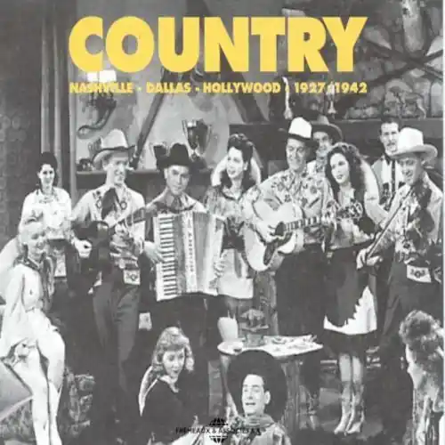 Limited Time Country: Nashville Dallas Hollywood 1927-1942 / Va