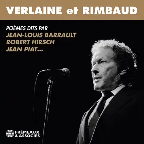 Verlaine Et Rimbaud - Poemes Dits Par Jean-Louis Hot Picks