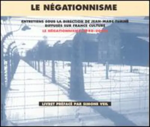 Free Shipping Le Negationnisme 1948-2000/Testimony and Historical Achives