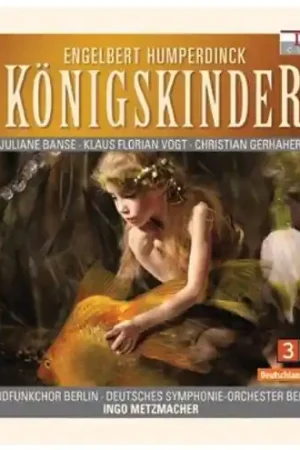 Konigskinder: An Opera In Three Acts Buy Today
