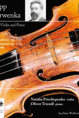 Philipp Scharwenka: Works For Violin & Piano Place Order