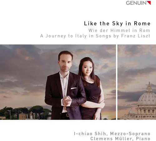 Buy Today Like the Sky in Rome - A Journey to Italy in Songs by Franz Liszt