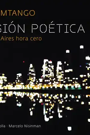 Pasion Poetica: Buenos Aires Hora Cero Secure Checkout