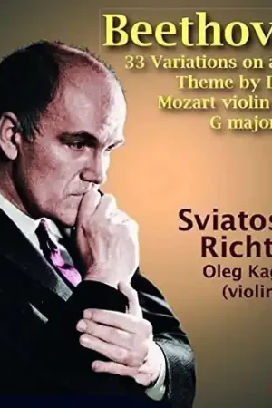 Fan Favorite BEETHOVEN: Diabelli Variations Op. 120, MOZART: Violin Sonata in G K.379, Oleg Kagan, violin
