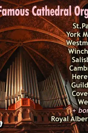 10 Famous Cathedral Organs Last Chance