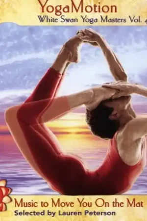 YogaMotion: White Swan Yoga Masters, Vol. 4 No Minimum Order