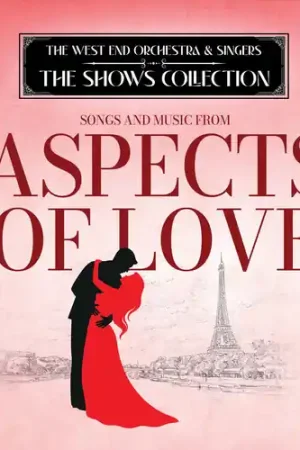 Reduced Price Performing Songs and Music from Aspects of Love
