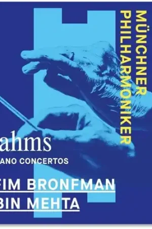 Brahms: Piano Concertos Nos. 1 & 2 Exclusive Offer