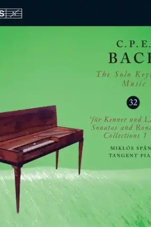 Fresh Stock C.P.E. Bach: Solo Keyboard Music, Vol. 32