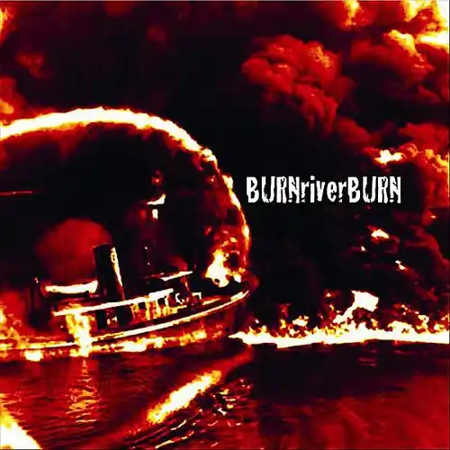Markdown Burn River Burn