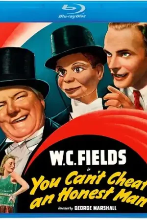 Order Now You Can't Cheat An Honest Man (1939)