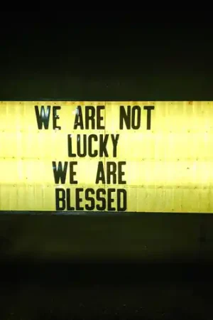 We Are Not Lucky We Are Blessed Exclusive Offer
