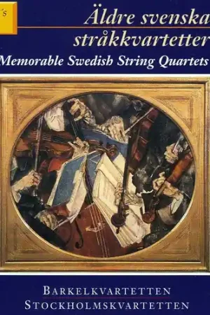 Order Now Memorable Swedish String Quartets 1 / Various