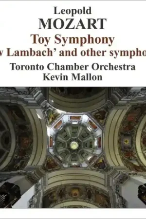 Toy Symphony / New Lambach & Other Symphonies Limited Offer