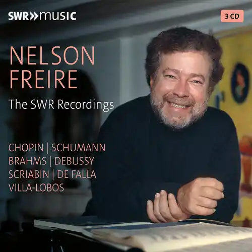 Nelson Freire - The Swr Recordings Last Chance