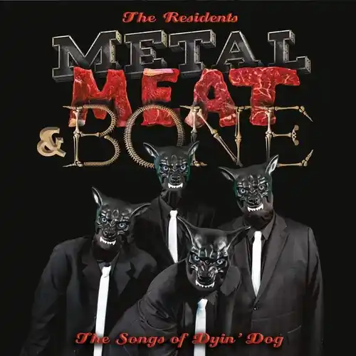Special Offer Metal Meat & Bone: The Songs Of Dyin' Dog