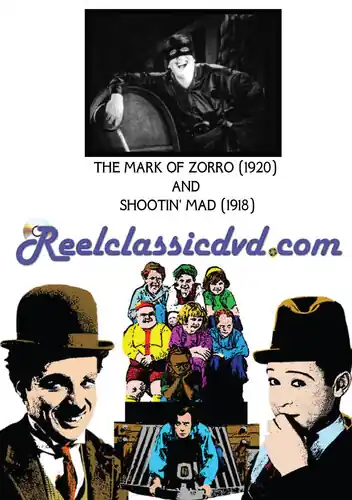 THE MARK OF ZORRO (1920) and SHOOTIN' MAD (1918) Instant Buy