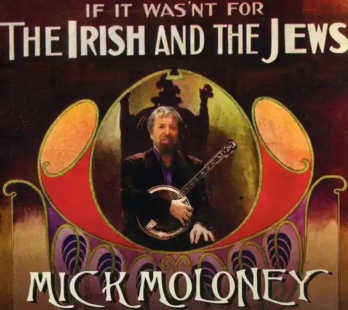 Fan Favorite If It Wasn't For The Irish and The Jews