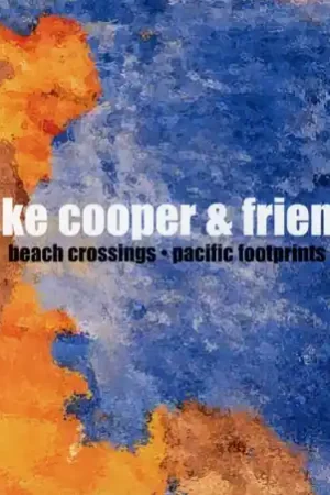 Beach Crossings/Pacific Footprints Hot Picks