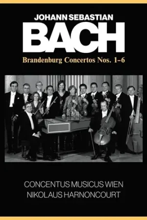 Fan Favorite Bach: The Brandenburg Concertos