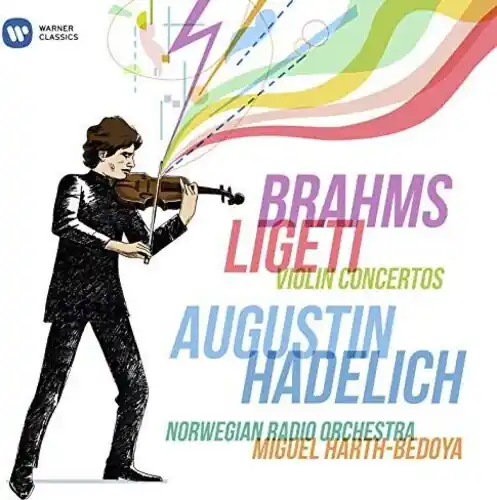 Don’t Miss Out Brahms, Ligeti: Violin Concertos