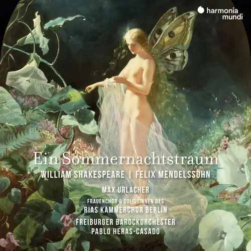 Mendelssohn: Ein Sommernachtstraum (Midsummer Weekend Sale