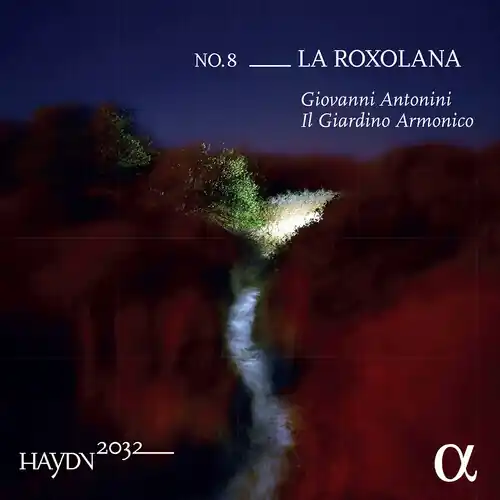 Haydn 2032 / Roxolana 8 Limited Offer