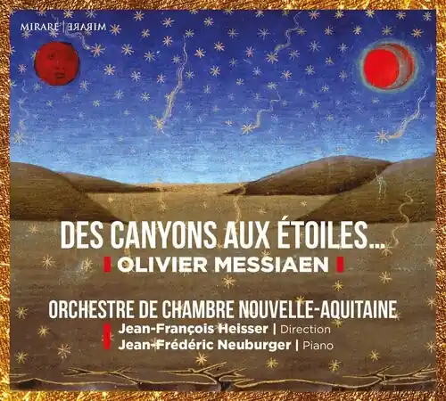 Trending Messiaen: Des canyons aux etoiles