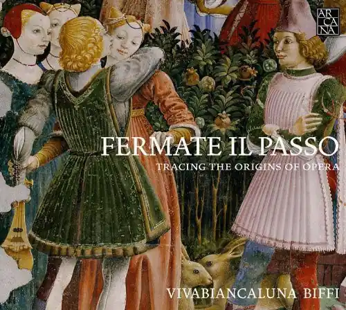 Handmade Fermate Il Passo-Tracing the Origins of Opera