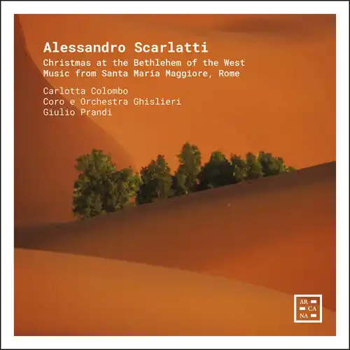 Scarlatti: Christmas At The Bethlehem Of The West Same Day Shipping