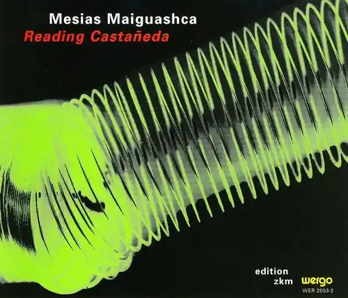 Maiguashca: Reading Castaneda / Various Deal