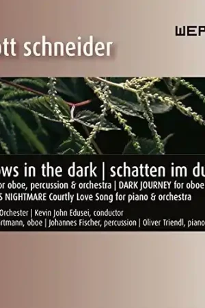 Enjott Schneider: Shadows in the Dark Hot Picks
