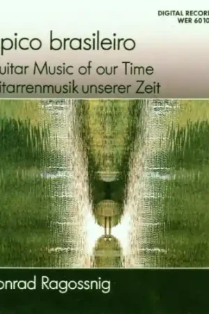 Tipico Brasileiro - Guitar Music of Our Time Price Drop
