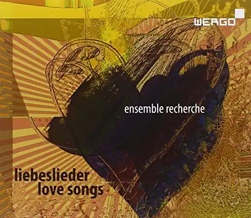 Place Order Love Songs-Dedicated to Ensemble Recherche