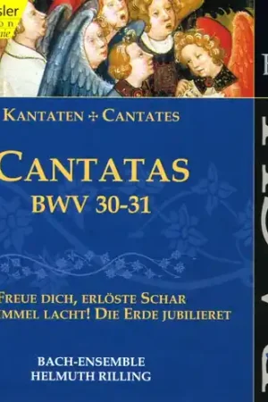 Brand New Sacred Cantatas Bwv 30-31