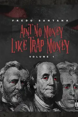Factory Price Ain't No Money Like Trap Money (Vol.1)