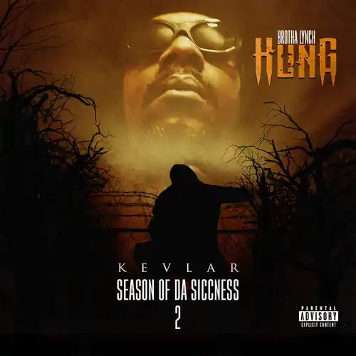 Hot Picks Season Of Da Siccness 2: Kevlar