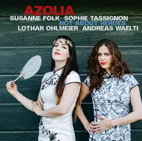 Modern Azolia - Not About Heroes
