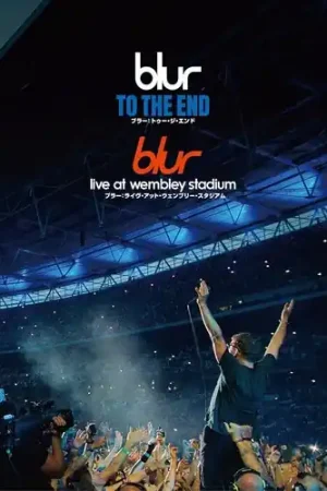 Direct From Manufacturer Blur: To The End / Blur: Live At Wembley Stadium