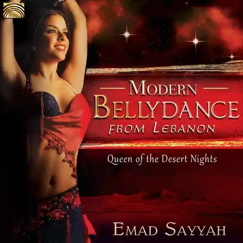 Modern Bellydance From Lebanon: Queen Of The Desert Nights Free Returns