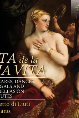 Free Returns Vita de la Mia Vita-Ricercari Dances Madrigals