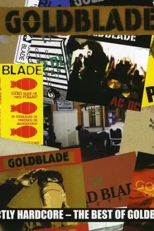 Buy Direct Strictly Hardcore: The Best Of Goldblade