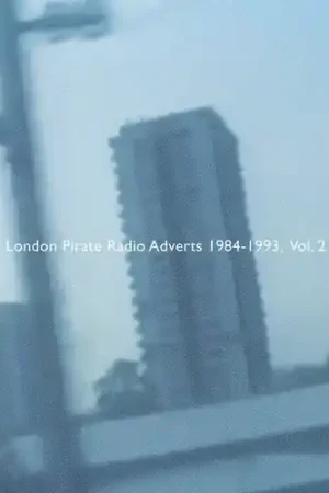 In Demand London Pirate Radio Adverts 1984-1993 Vol. 2