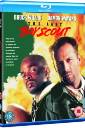 Last Boy Scout / (Uk) Don’t Miss Out