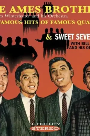 Ames Brothers Sing Famous Hits Of Famous Quartets / sweet seventeen Popular