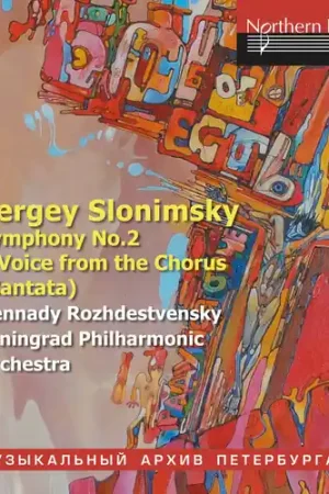 Free Delivery Slonimsky: Symphony No.2 and A Voice from the Chorus (Cantata)