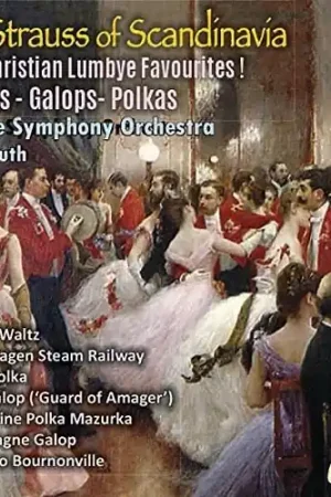 Lumbye: Favorite Waltzes / Galops / Polkas Limited Time