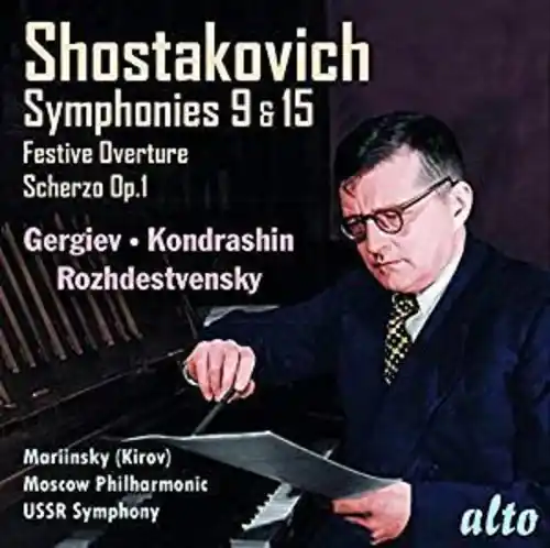 Shostakovich: Symphonies Nos.9 & 15 & More Order Now