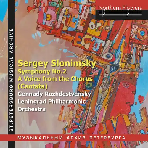 Best Seller Slonimsky: Symphony No.2 and A Voice from the Chorus (Cantata)