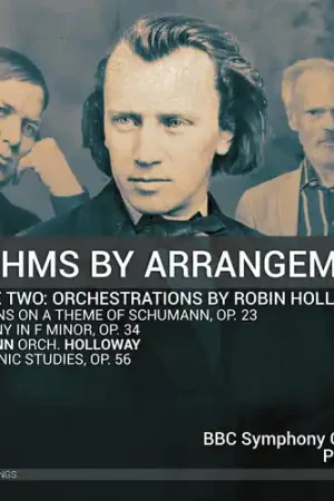 Brahms By Arrangement Vol. 2 - Orchestrations Trending